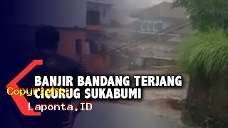 Cicurug Sukabumi Banjir Bandang Terbaru Hari Ini Jumat 10 Mei 2024