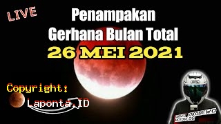 Gerhana Bulan Total 2021 Terbaru Hari Ini Rabu 1 Mei 2024