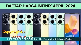 Harga Hp Infinix Terbaru Hari Ini Kamis 18 April 2024