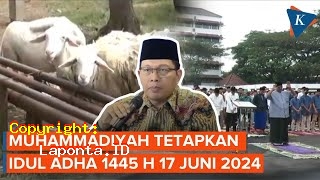 Idul Adha Muhammadiyah Terbaru Hari Ini Sabtu 27 April 2024