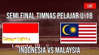 Indonesia Vs Malaysia U18 2019 Terbaru Hari Ini Jumat 26 April 2024