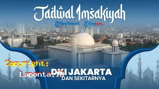 Jadwal Imsak Jakarta Terbaru Hari Ini Rabu 1 Mei 2024