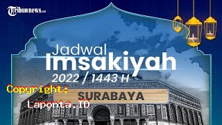 Jadwal Imsak Surabaya Terbaru Hari Ini Jumat 3 Mei 2024