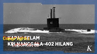 Kapal Selam Nanggala 402 Terbaru Hari Ini Senin 6 Mei 2024