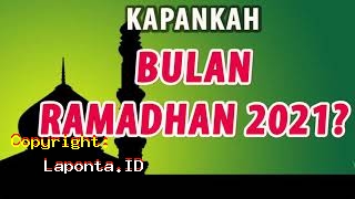 Kapan Puasa Ramadhan 2021 Terbaru Hari Ini Kamis 2 Mei 2024