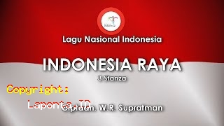 Lirik Lagu Indonesia Raya 3 Stanza Terbaru Hari Ini Jumat 26 April 2024