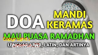 Niat Mandi Puasa Ramadhan Yang Benar Terbaru Hari Ini Minggu 7 Juli 2024