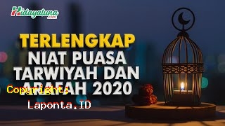 Niat Puasa Tarwiyah Dan Arafah 2020 Terbaru Hari Ini Minggu 28 April 2024